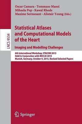 Statistical Atlases and Computational Models of the Heart. Imaging and Modelling Challenges(English, Paperback, unknown)