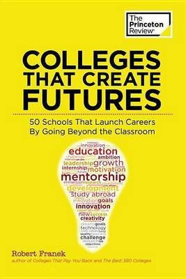 Colleges That Create Futures(English, Paperback, Review Princeton)