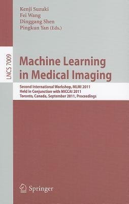 Machine Learning in Medical Imaging(English, Paperback, unknown)