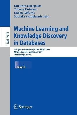 Machine Learning and Knowledge Discovery in Databases(English, Paperback, unknown)