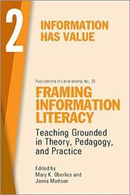 Framing Information Literacy, Volume 2(English, Paperback, unknown)