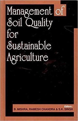 Management of Soil Quality for Sustainable Agriculture(English, Hardcover, unknown)