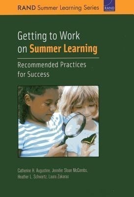 Getting to Work on Summer Learning(English, Paperback, Augustine Catherine H.)