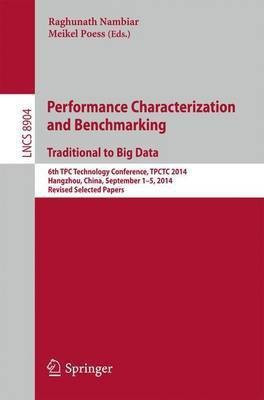 Performance Characterization and Benchmarking. Traditional to Big Data(English, Paperback, unknown)