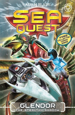 Sea Quest: Glendor the Stealthy Shadow(English, Paperback, Blade Adam)