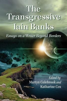 The Transgressive Iain Banks(English, Paperback, unknown)