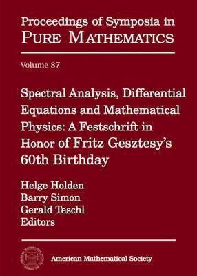 Spectral Analysis, Differential Equations and Mathematical Physics(English, Hardcover, unknown)