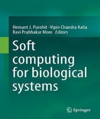 Soft Computing for Biological Systems(English, Hardcover, unknown)