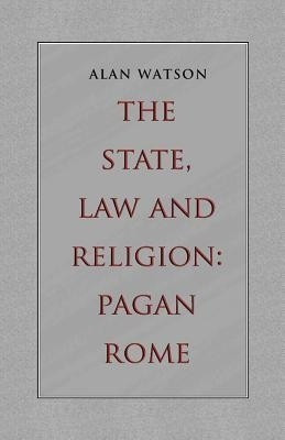 The State, Law and Religion(English, Paperback, Watson Alan)