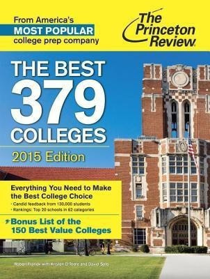 The Best 379 Colleges, 2015 Edition(English, Paperback, Review Princeton)