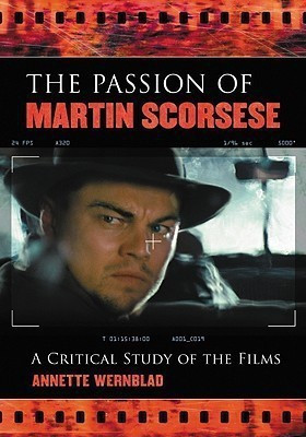 The Passion of Martin Scorsese(English, Paperback, Wernblad Annette)