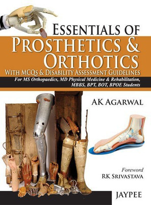 Essentials of Prosthetics and Orthotics with MCQs and Disability Assessment Guidelines(English, Paperback, unknown)