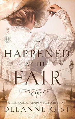It Happened at the Fair(English, Paperback, Gist Deeanne)