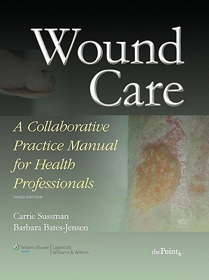 Wound Care(English, Hardcover, Sussman Carrie)