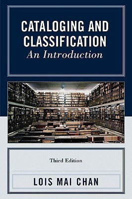 Cataloging and Classification(English, Paperback, Chan Lois Mai)