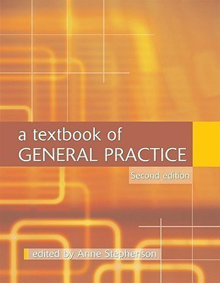 A Textbook of General Practice Second Edition(English, Paperback, White Patrick)