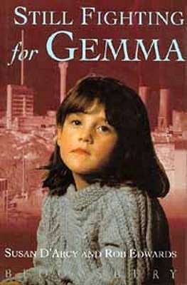 Still Fighting for Gemma(English, Hardcover, D'Arcy Susan)