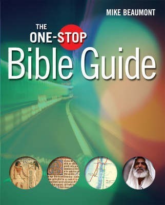 The One-Stop Bible Guide(English, Hardcover, Beaumont Mike)