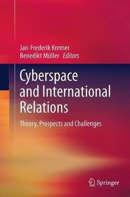 Cyberspace and International Relations(English, Paperback, unknown)