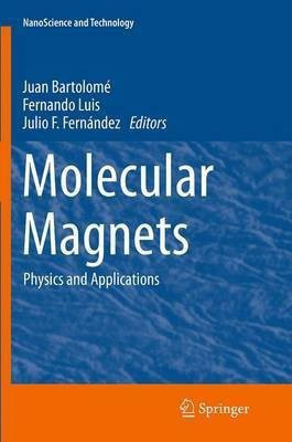 Molecular Magnets(English, Paperback, unknown)