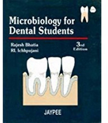 Microbiology for Dental Students(English, Paperback, Bhatia Rajesh)