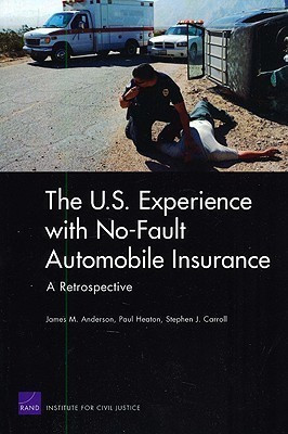 The U.S. Experience with No-Fault Automobile Insurance(English, Paperback, Anderson James M.)