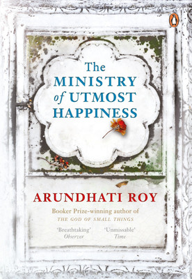The Ministry of Utmost Happiness(English, Paperback, Roy Arundhati)