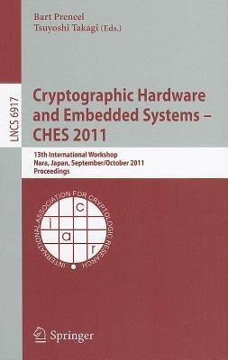 Cryptographic Hardware and Embedded Systems -- CHES 2011(English, Paperback, unknown)