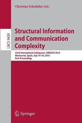 Structural Information and Communication Complexity(English, Paperback, unknown)