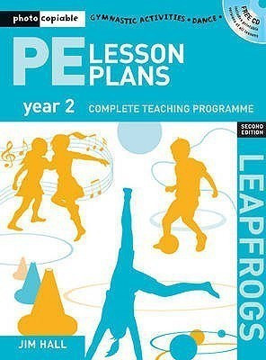 PE Lesson Plans Year 2(English, Paperback, Hall Jim)