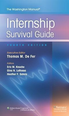 The Washington Manual Internship Survival Guide(English, Paperback, De Fer Thomas M. MD)