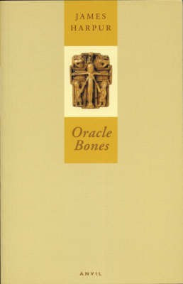 Oracle Bones(English, Paperback, Harpur James)