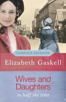 Wives and Daughters(English, Paperback, Gaskell Elizabeth)