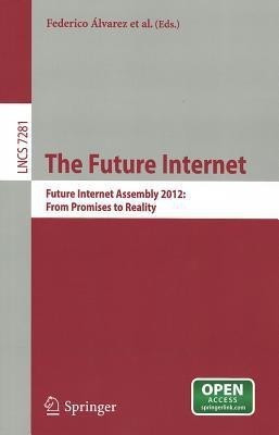 The Future Internet(English, Paperback, unknown)