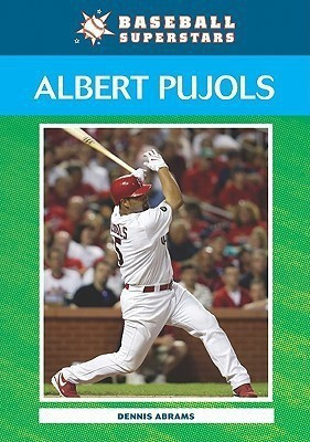 Albert Pujols(English, Paperback, Abrams Dennis)