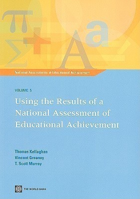 National Assessments of Educational Achievement Volume 5(English, Paperback, Kellaghan Thomas)