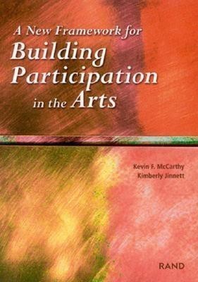 A New Framework for Building Participation in the Arts(English, Paperback, McCarthy Kevin F.)