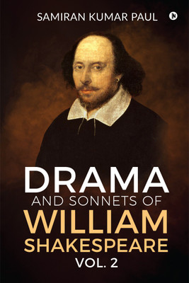 Drama and Sonnets of William Shakespeare vol. 2(Paperback, Samiran Kumar Paul)