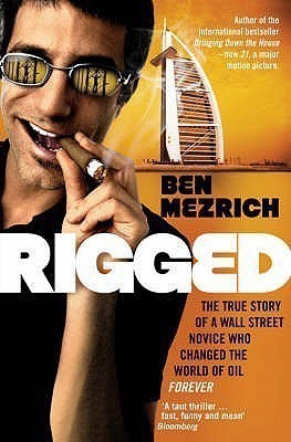 Rigged(English, Paperback, Mezrich Ben)