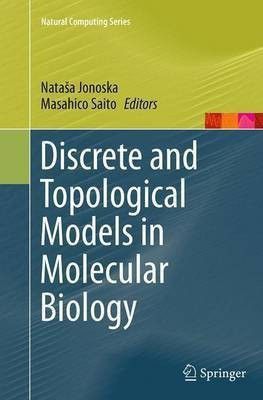 Discrete and Topological Models in Molecular Biology(English, Paperback, unknown)