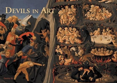 Devils in Art: Florence from the Middle Ages to the Renaissance(English, Hardcover, Lorenzi Lorenzo)