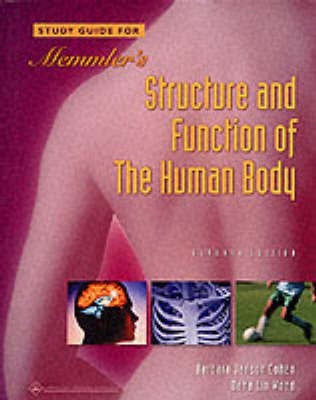 Memmler's Study Guide for Structure and Function of the Human Body(English, Paperback, Cohen Barbara Janson BA, MSEd)