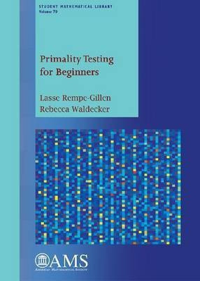 Primality Testing for Beginners(English, Paperback, Rempe-Gillen Lasse)