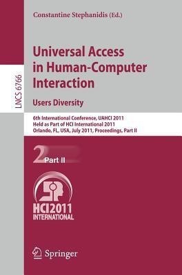 Universal Access in Human-Computer Interaction. Users Diversity(English, Paperback, unknown)