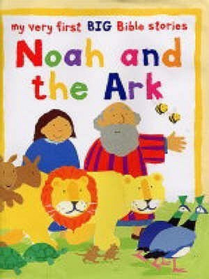 Noah and the Ark(English, Big book, Rock Lois)