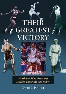 Their Greatest Victory(English, Paperback, Porter David L.)