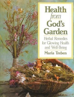 Health from God's Garden(English, Paperback, Treben Maria)