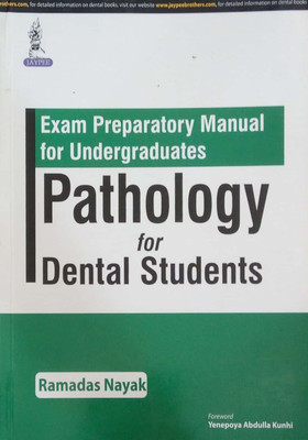 Pathology for Dental Students(English, Paperback, Nayak Ramadas)