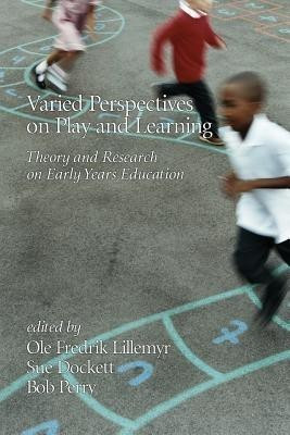 Varied Perspectives on Play and Learning(English, Paperback, unknown)