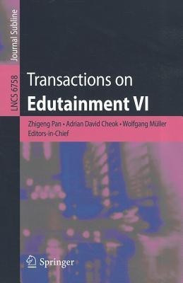 Transactions on Edutainment VI(English, Paperback, unknown)
